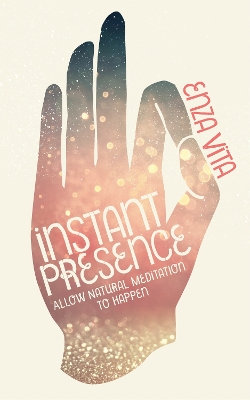 Instant Presence Instant Presence