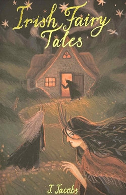 Irish Fairy Tales Irish Fairy Tales