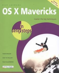 OS X Mavericks in Easy Steps OS X Mavericks in Easy Steps