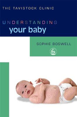 Understanding Your Baby Understanding Your Baby