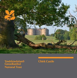 Chirk Castle Chirk Castle