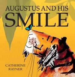Augustus and His Smile Augustus and His Smile