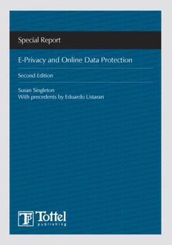 E-privacy and Online Data Protection E-privacy and Online Data Protection