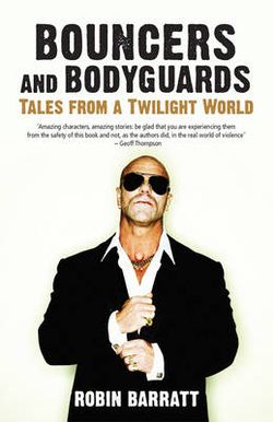 Bouncers and Bodyguards Bouncers and Bodyguards