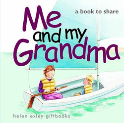 Me and My Grandma Me and My Grandma