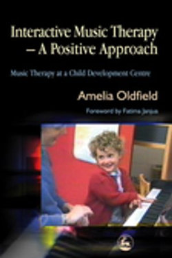 Interactive Music Therapy - A Positive Approach Interactive Music Therapy - A Positive Approach