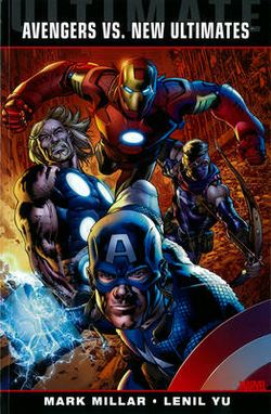 Ultimate Comics Avengers Vs New Ultimates Ultimate Comics Avengers Vs New Ultimates