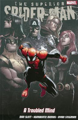 Superior Spider-man: Troubled Mind Superior Spider-man: Troubled Mind