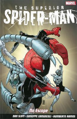 Superior Spider-man: No Escape Superior Spider-man: No Escape