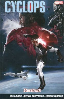Cyclops Vol. 1: Starstruck Cyclops Vol. 1: Starstruck