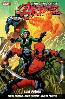 Uncanny Avengers Volume 1 Uncanny Avengers Volume 1