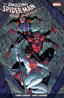 Amazing Spider-Man: Renew Your Vows Amazing Spider-Man: Renew Your Vows