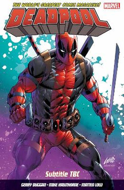 Deadpool: World's Greatest Vol. 9: Deadpool in Space Deadpool: World's Greatest Vol. 9: Deadpool in Space