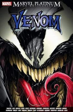 Marvel Platinum: The Definitive Venom Marvel Platinum: The Definitive Venom