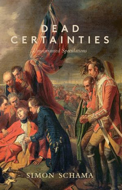 Dead Certainties Dead Certainties