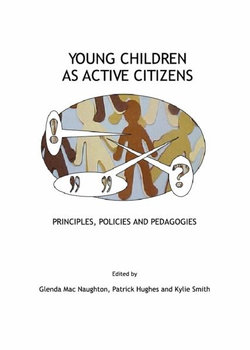 Young Children as Active Citizens Young Children as Active Citizens