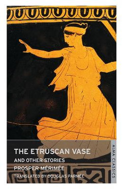 The Etruscan Vase and Other Stories The Etruscan Vase and Other Stories