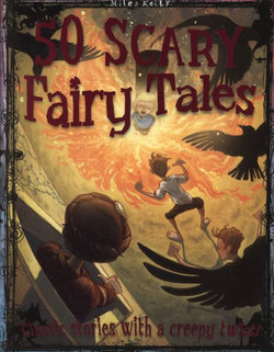 50 Scary Fairy Stories 50 Scary Fairy Stories