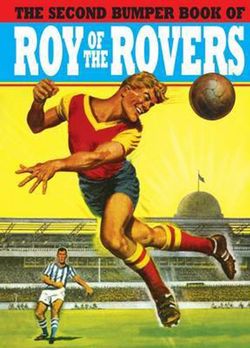 Bumper Book of Roy of the Rovers II Bumper Book of Roy of the Rovers II