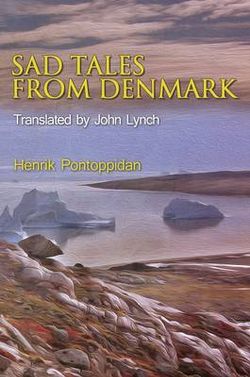 Sad Tales from Denmark Sad Tales from Denmark