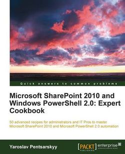 Microsoft SharePoint 2010 and Windows PowerShell 2.0: Expert Cookbook Microsoft SharePoint 2010 and Windows PowerShell 2.0: Expert Cookbook