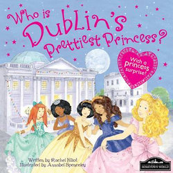 Dublin's Prettiest Princess Dublin's Prettiest Princess