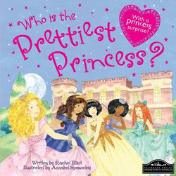 Who's the Prettiest Princess? Who's the Prettiest Princess?