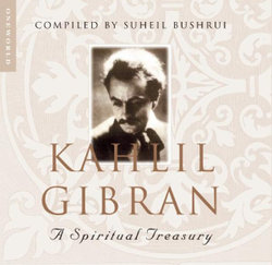 Kahlil Gibran Kahlil Gibran