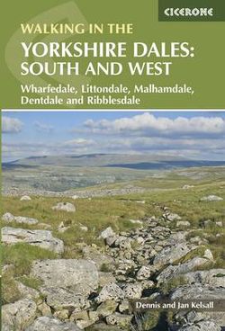 Yorkshire Dales - South and West Yorkshire Dales - South and West