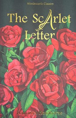 The Scarlet Letter The Scarlet Letter