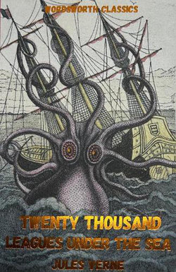 Twenty Thousand Leagues Under the Sea Twenty Thousand Leagues Under the Sea