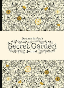 Johanna Basford's Secret Garden Journal Johanna Basford's Secret Garden Journal