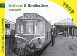 Railways and Recollections Railways and Recollections