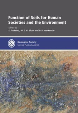 Function of Soils for Human Societies and the Environment: Special Publication No. 266 Function of Soils for Human Societies and the Environment: Special Publication No. 266