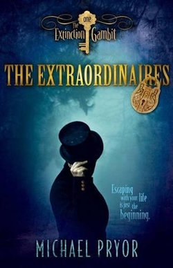 The Extraordinaires 1 The Extraordinaires 1