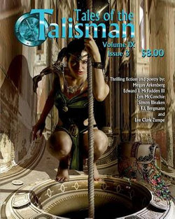 Tales of the Talisman, Volume 9, Issue 3 Tales of the Talisman, Volume 9, Issue 3