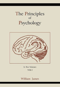 The Principles of Psychology (Vol 1) The Principles of Psychology (Vol 1)