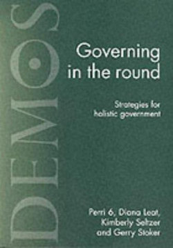 Governing in the Round Governing in the Round