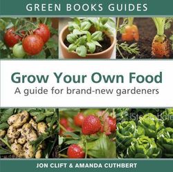 How to Grow Your Food How to Grow Your Food
