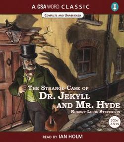 The Strange Case of Dr. Jekyll and Mr. Hyde The Strange Case of Dr. Jekyll and Mr. Hyde