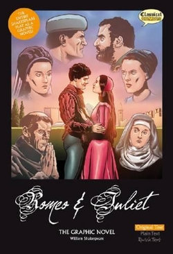 Romeo and Juliet: Original Text Romeo and Juliet: Original Text