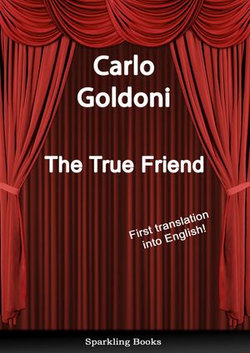 The True Friend The True Friend