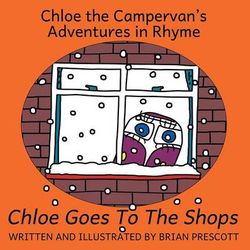 Chloe Goes to the Shops Chloe Goes to the Shops
