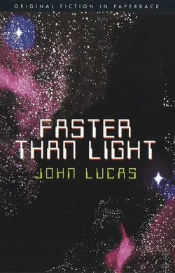 Faster Than Light Faster Than Light