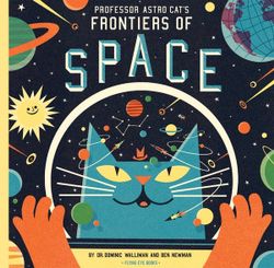 Professor Astro Cat's Frontiers of Space Professor Astro Cat's Frontiers of Space