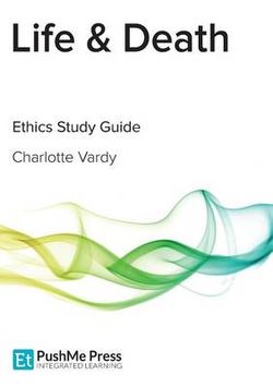 Life & Death Study Guide Life & Death Study Guide