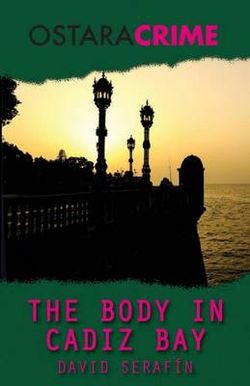 The Body in Cadiz Bay The Body in Cadiz Bay