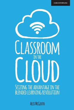 Classroom in the Cloud Classroom in the Cloud
