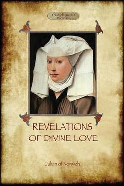 Revelations of Divine Love Revelations of Divine Love