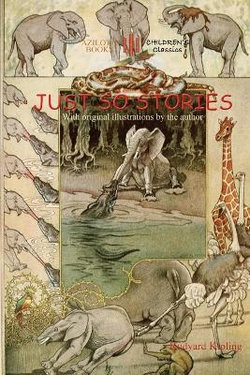Just So Stories Just So Stories